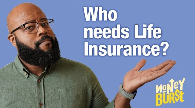 Who Needs Life Insurance?