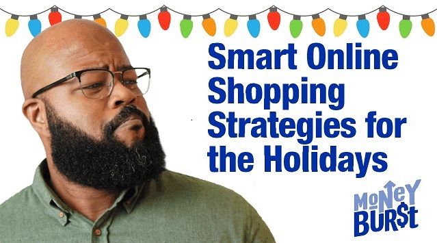 Smart Online Shopping Strategies for the Holidays