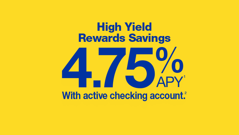 high yield savings 4.75% APY with active checking